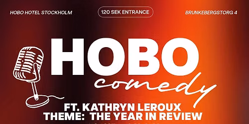 HOBO COMEDY THEME NIGHTS - YEAR IN REVIEW