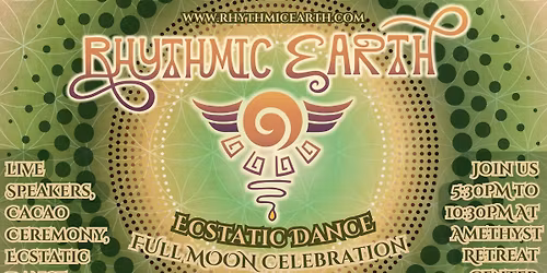 Rhythmic Earth Dance - Full Moon Celebration