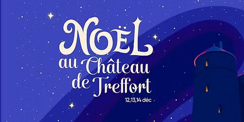 No\u00ebl au C\u00e2teau de Treffort