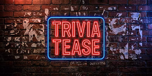 Trivia Tease