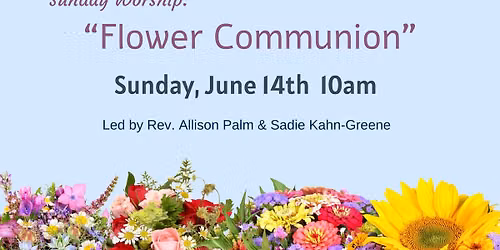 Flower Communion