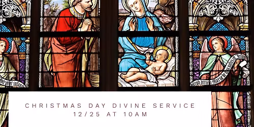 Christmas Day Divine Service