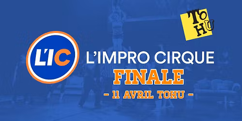 Tournoi de L'Impro Cirque - FINALE 