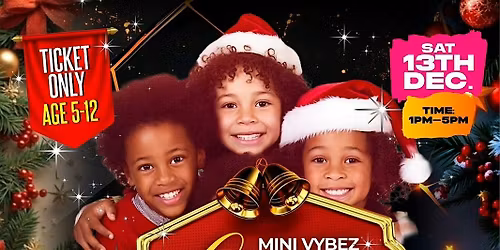 Mini Vybez Christmas Party \u2013 A Magical Festive Experience for Kids