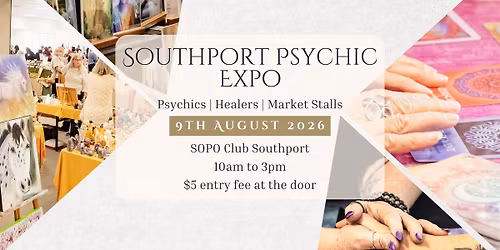 Soul Journey ~ Southport Psychic Expo | 9th August, 10am to 3pm