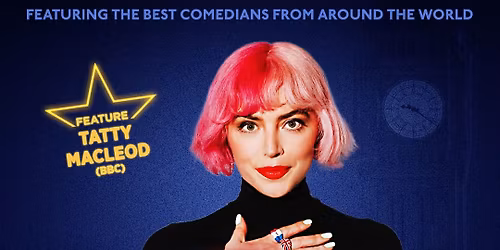 Tatty MacLeod Headlining: English Stand-Up Comedy LILLE - SPECIAL| Nov 20th | The Spotlight
