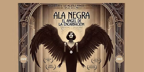 ALA NEGRA "EL \u00c1NGEL DE LA ENCARNACI\u00d3N" de Reyes Caballero