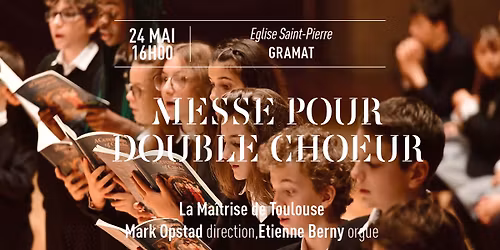 Messe pour Double Ch\u0153ur | La Ma\u00eetrise de Toulouse   