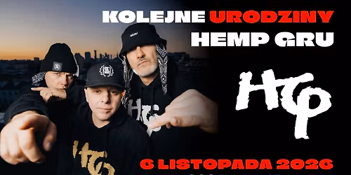 Kolejne Urodziny HEMP GRU :: 6 listopada 2026