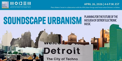Soundscape Urbanism: Planning for the future of the MODEM