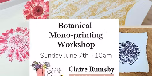 Botanical Mono-Printing Workshop