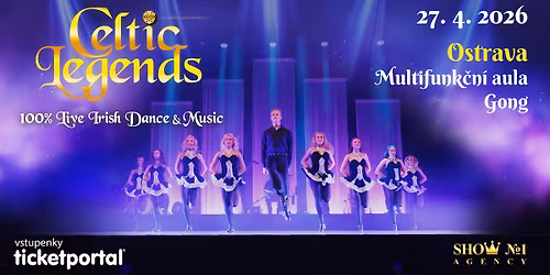 Celtic Legends - OSTRAVA