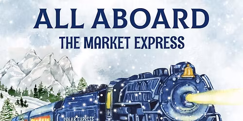 The Market Express featuring Santa & Mrs Claus