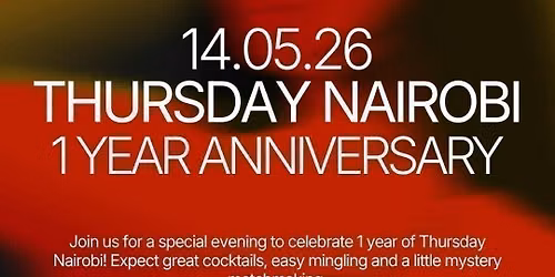 Thursday | Thursday Nairobi's 1st Anniversary | Jekyll &amp; Hyde