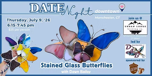 Stained Glass Butterflies Date Night