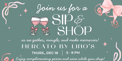 Holiday Sip & Shop at The Mercato