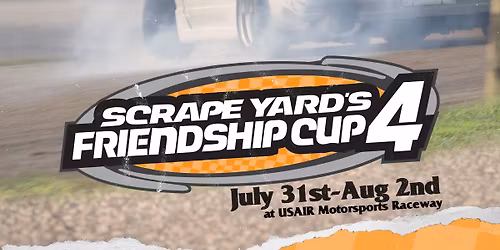 Friendship Cup 2k26 Presented by Scrape Yard