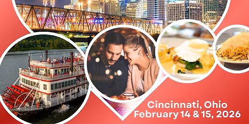 Romantic Valentine\u2019s Weekend Getaway (Cinci)