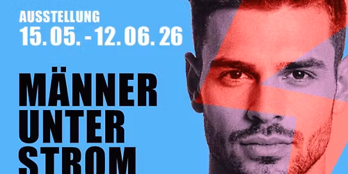 Vernissage Herbert Maria Wojsik M\u00e4nner unter Strom