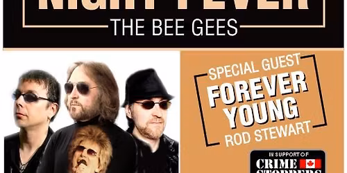 Night Fever & Forever Young in Peterborough