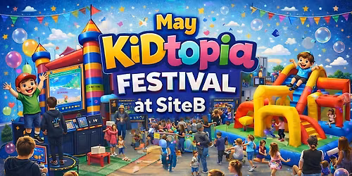 May Kidtopia Festival