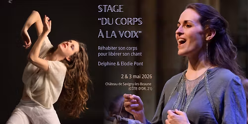 Stage du Corps \u00e0 la Voix - R\u00e9habiter son corps, pour lib\u00e9rer son chant