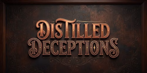 Distilled Deceptions Magic Show at Mystic Farm & Distillery