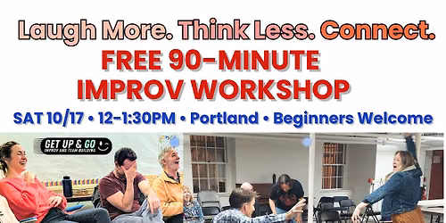 Free 90 Min Improvisation Workshop. Beginners welcome!