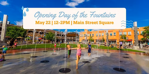 Opening Day of the Fountains