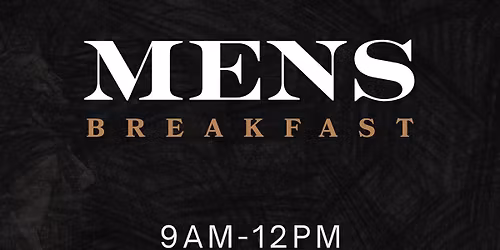 Men\u2019s Breakfast