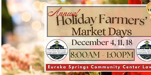 Annual Holiday Farmers' Market Days