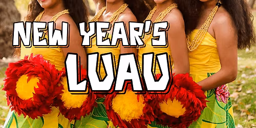 New Year's Luau & Island Dinner at SCERA Center for the Arts