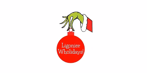 Ligonier Wholidays - Town-Wide Open House
