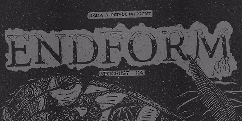 ENDFORM (CA) \/ SANGRE DE IDIOTAS (SK) \/ L\u00c9TH\u00c9 (CZ)