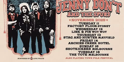 JENNY DON'T AND THE SPURS | THE TOTE - MELBOURNE, VIC