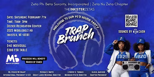 The Inkster Zetas'  90's Trap Brunch