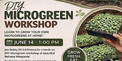 DIY Microgreen Workshop with Robby Ds Lil Greens