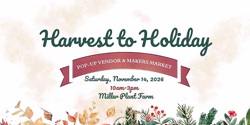 Harvest to Holiday at MPF