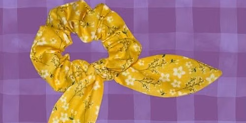 Sewing Studio: Foundations - Bow Scrunchies