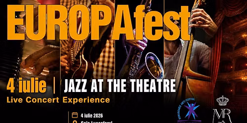 EUROPAfest 33: JAZZ AT THE THEATRE 