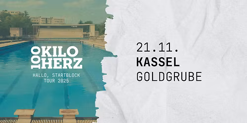 100 KILO HERZ + ZIRKEL @ Goldgrube Kassel