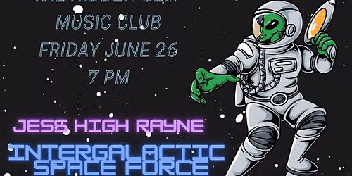 Station 432, Intergalactic Space Force, Jess High Rayne