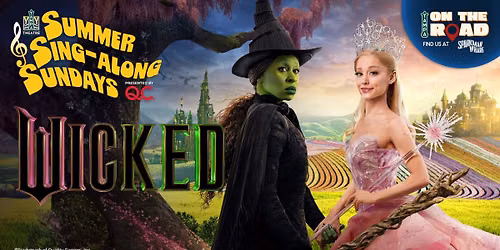 Summer Sing-Along: Wicked (2024)
