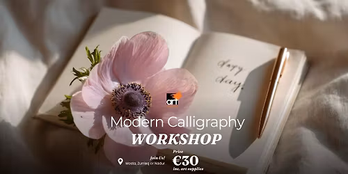 Modern Calligraphy Workshop - Supplies included!