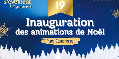 \ud83c\udf84 Inauguration des animations de No\u00ebl\ud83c\udf84