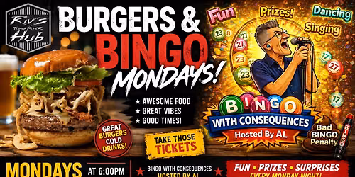 Bingo with Al + 50% Off Burgers @ Riv's!
