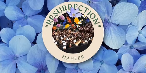 Mahler Symphony No. 2 "Resurrection" with Peter Oundjian