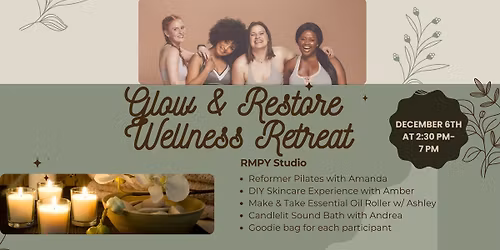 Glow & Restore Wellness Retreat- Rocky Mountain Pilates & Yoga
