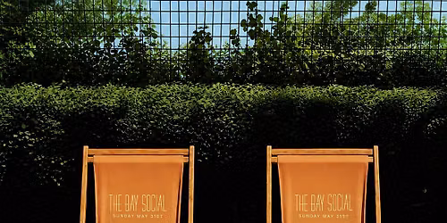 THE BAY SOCIAL - DAY PARTY SERIES