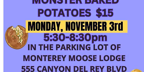 MONSTER Baked Potatoes Monday November 3rd